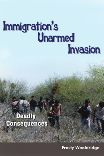 Immigration's Unarmed Invasion: Deadly Consequences