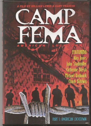 Camp Fema: American Lockdown