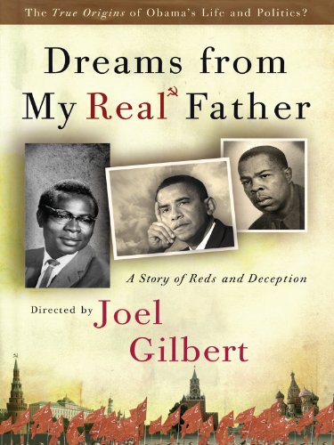 Dreams From My Real Father: A Story of Reds and Deception