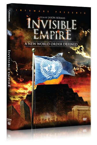 Invisible Empire: A New World Order Defined