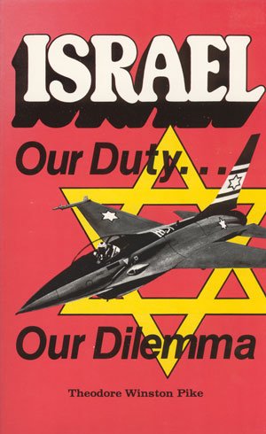 Israel: Our Duty, Our Dilemma