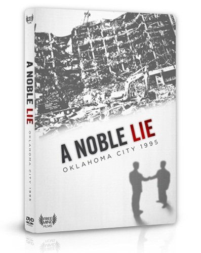 A Noble Lie: Oklahoma City 1995